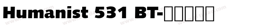 Humanist 531 BT字体转换